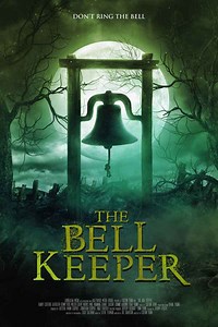 The Bell Keeper Movie (2023) | Release Date, Cast, Trailer, Songs