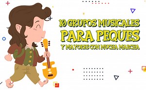 10 Grupos musicales para peques y mayores - Bebé a Mordor