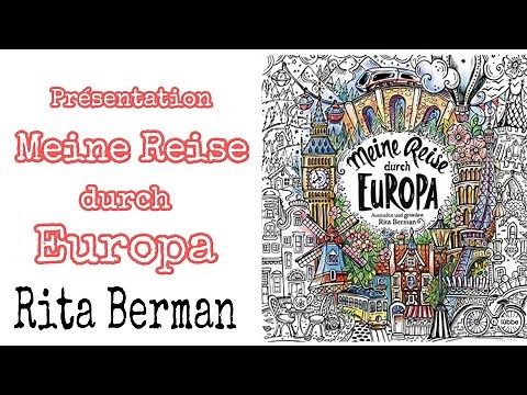 Meine reise durch Europa: Rita Berman