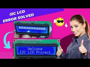 I2C LCD not showing Text | I2C LCD Errors Fixing || 16x2 LCD not displaying Text || 1602 LCD Error