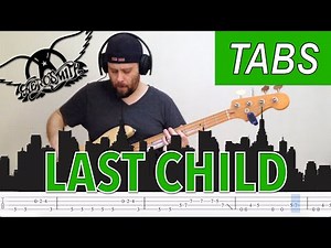 Last Child bass tabs cover - Aerosmith