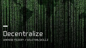 Blockchain Rap: New Original Music | OUR NEW SINGLE “DECENTRALIZE” IS OUT ON ALL DIGITAL OUTLETS STREAM NOW!