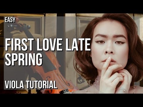 How to play First Love Late Spring by Mitski on Viola (Tutorial)