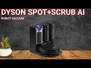 Dyson Spot‑Scrub AI Wet and Dry Robot Vacuum Review: Does It Really Clean It All or Just HYPE?