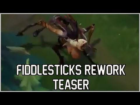 FIDDLESTICKS NEW REWORK TEASER - League of Legends