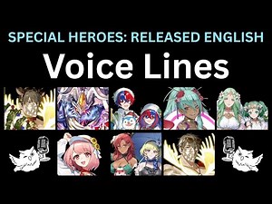 FEH - Special heroes English voice lines from December 2024 through July 2025 - newly dubbed