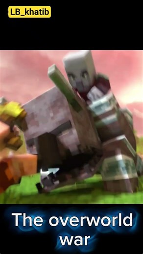The overworld war #minecraft #minecraft #beststeve