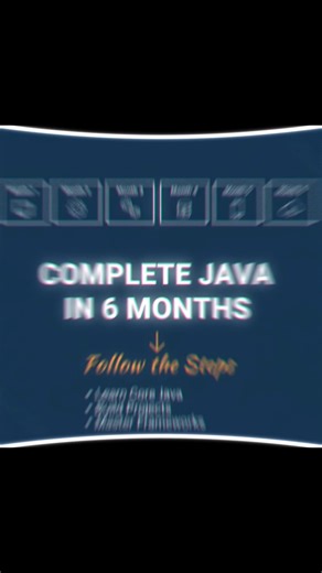 complete Java in 6 month Follow 6 steps#coding #shorts #ytshorts #youtubeshorts #java #dsa