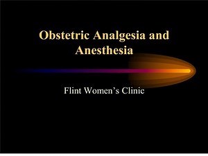 obstetric analgesia and anesthesia - SlideServe