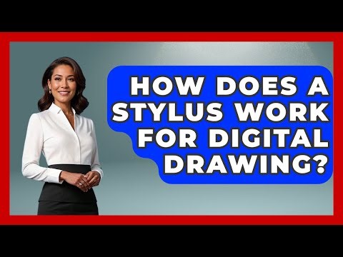 How Does a Stylus Work for Digital Drawing? | The Virtual Art Desk News