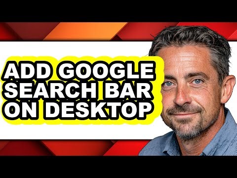 How to Add Google Search Bar on Desktop (only Way)