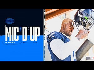 DK Metcalf Mic'd Up At Training Camp 2022