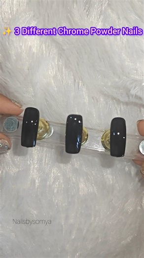 3 Different Types of Chrome Powder Nails 💅✨ Which one is your favorite?#chromenails