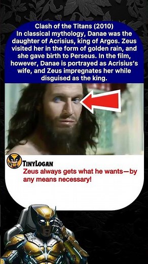 Clash of the Titans (2010) In classical mythology, Danae was the daughter of Acrisius, king of Argos