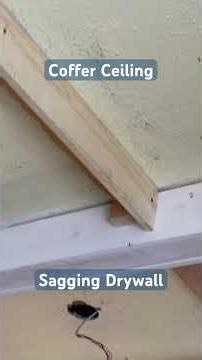 Coffer Ceiling to Fix Sagging Drywall 👍 ￼// Campbell’s Freedom Farm