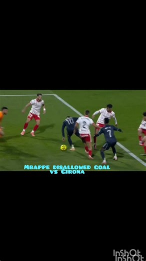 Kylian Mbappe disallowed Handball goal vs Girona