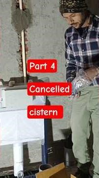 cancelled cistern installation part 4 #plumbing #bathroom