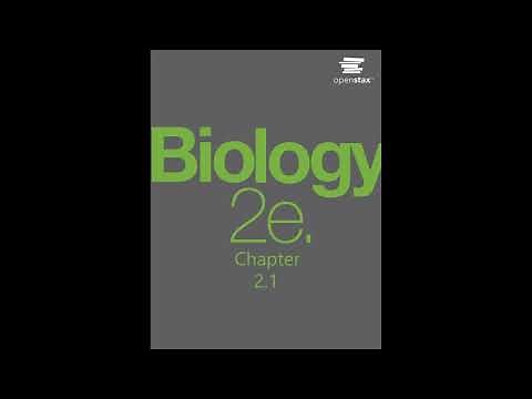 OpenStax Biology 2e. Audiobook Chapter 2 Complete - Read Along