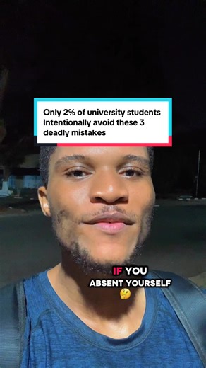 3 Deadly Mistakes to Avoid for University Survival