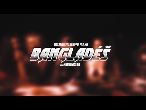 SickBRain - Bangladéš ft.LIL GRIPPIE & Elmo (Official Video)