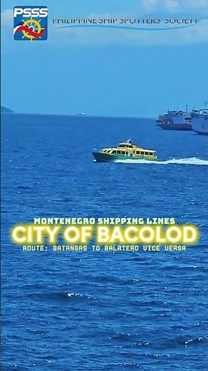 CITY OF BACOLOD | MONTENEGRO SHIPPING LINES