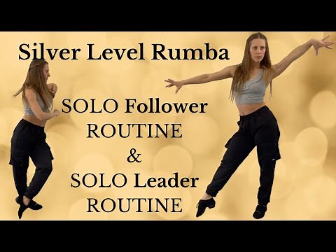 Silver Rumba Solo Routine | Follower & Leader | Silver Rumba Sequence Dance | Silver Level Rumba