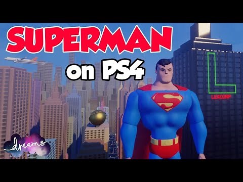 Superman on PS4 | Lets play Good Dreams