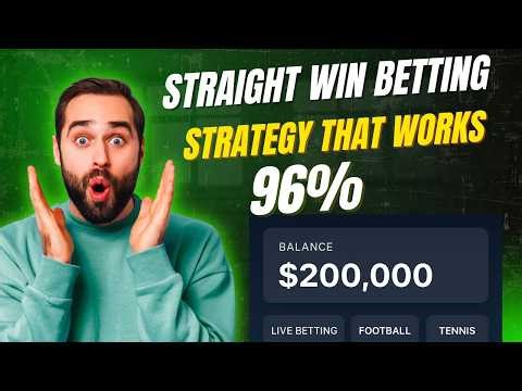 Straight Win Betting Strategy That Works 96% of the Time