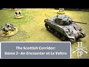 The Scottish Corridor Game 2- An Encounter at Le Valtru