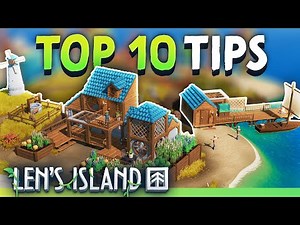 TOP 10 TIPS to get started in Len's Island