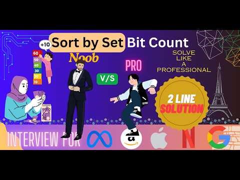 Sort by Set Bit Count. POTD GFG. Handle like PRO if interviewer considered you MID