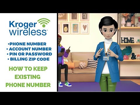 How to Keep Your Existing Phone Number When Switching to Kroger Wireless