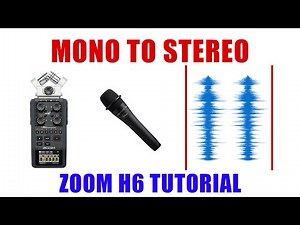 How to Turn a Single Mono Mic Into a Stereo Channel Recording [ Zoom H6 Tutorial ]