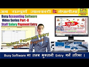 Salary Payment Entry In Busy Software in Nepali | Busy Software मा तलब भुक्तानी Entry गर्ने तरिका ।