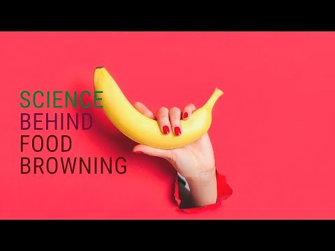 WHAT CAUSES THE BROWNING ON FRUITS AND VEGETABLES/ EZYMATIC BROWNING EXPLAINED/ ENZYMES