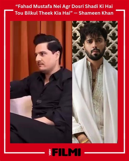 VeryFilmi on Instagram: "Shameen Khan has sparked debate online after sharing her views on marriage and spousal bonds, arguing that if a relationship no longer satisfies a partner, a man should consider marrying again. While discussing the topic, she said she would agree with the idea that if Fahad Mustafa has married again, then, in her view, he made the right decision. Video:@fhm #veryfilmi #shameenkhan #pakistaniactors"