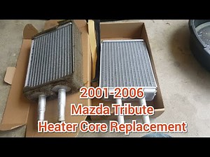 How to replace a mazda tribute heater core