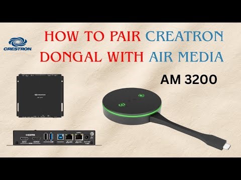The SIMPLEST Way to Pair AirMedia with Crestron Dongle || AM-TX3-3100 || HINDI