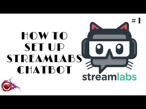 🌈 HOW TO SET UP STREAMLABS OBS CHATBOT TUTORIAL 🌈