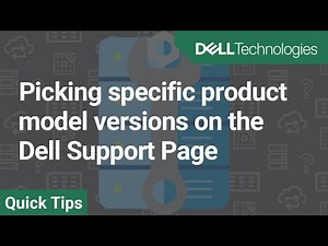 Picking specific product model versions on the Dell Support Page