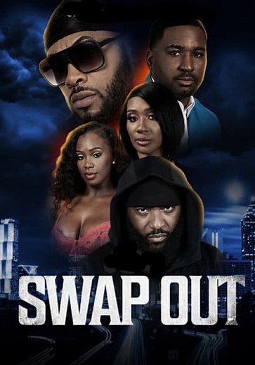 Swap Out (2022)