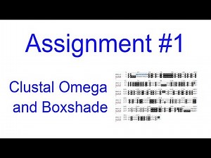 Assignment 1 Clustal Omega and Boxshade