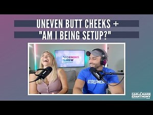 Uneven butt cheeks?! + Caught on Candid Camera?!