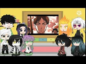 Hashiras react to Anime/shingeki no kyojin(Aot)/AyatsukiUwU