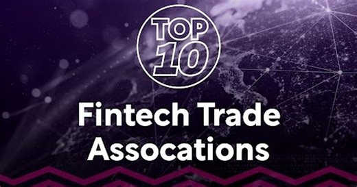 Top 10 Global Fintech Trade Associations Supporting Innovation