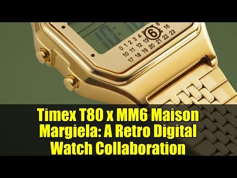 Timex T80 x MM6 Maison Margiela: A Retro Digital Watch Collaboration