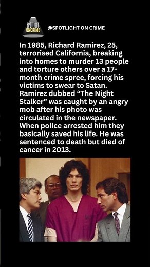 The Police Saved Serial Killer Richard Ramirez's Life