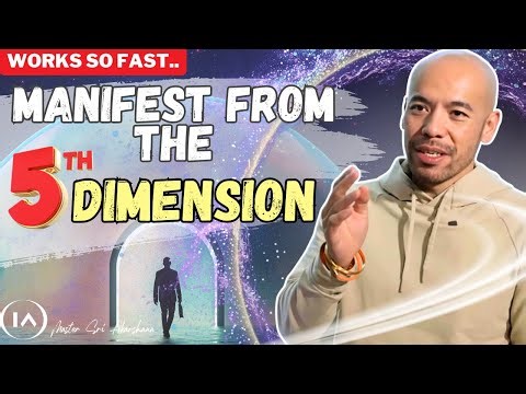5th Dimension Manifestation Explained | Awaken Your Energy & Manifest Faster