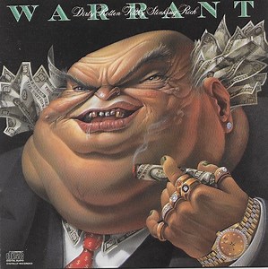 Warrant - Dirty Rotten Filthy Stinking Rich