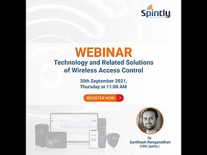 Webinar on Technology and related Solutions of Wireless Access Control